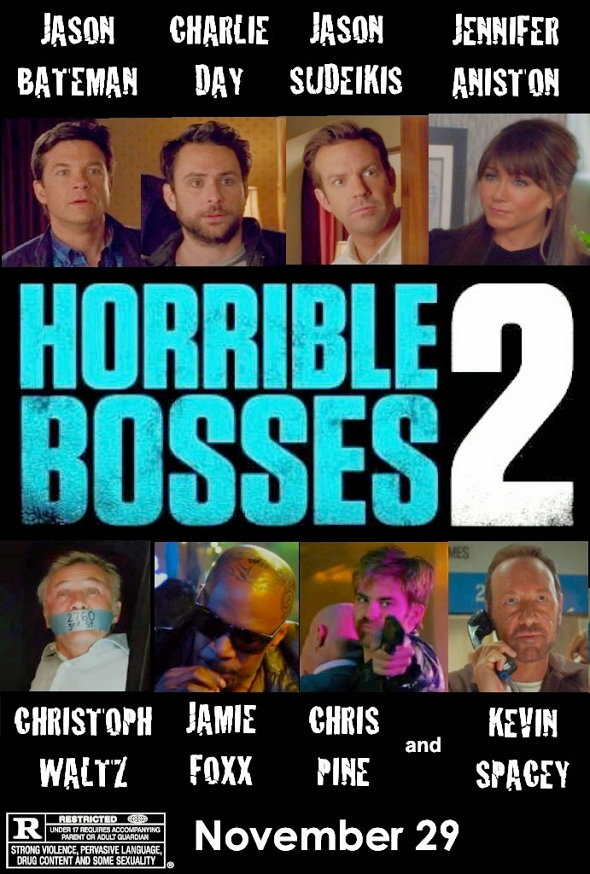 Cómo acabar sin tu jefe 2 (Horrible Bosses 2)