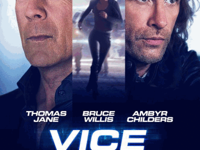 Póster de la película 'Vice', con Bruce Willis y Thomas Jane