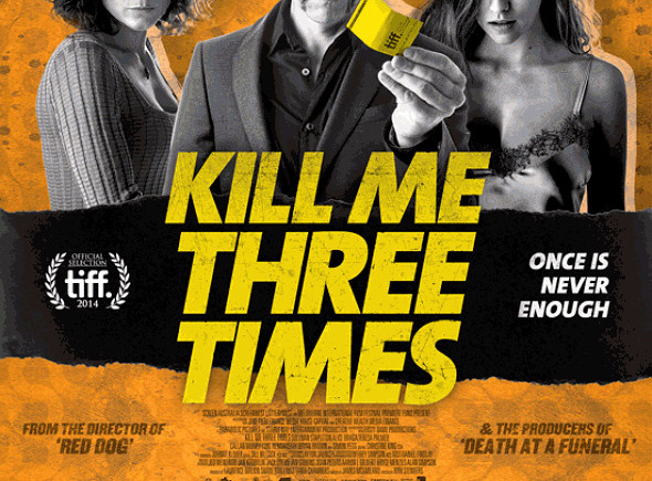 Imagen del Póster de la película 'Kill Me Three Times'