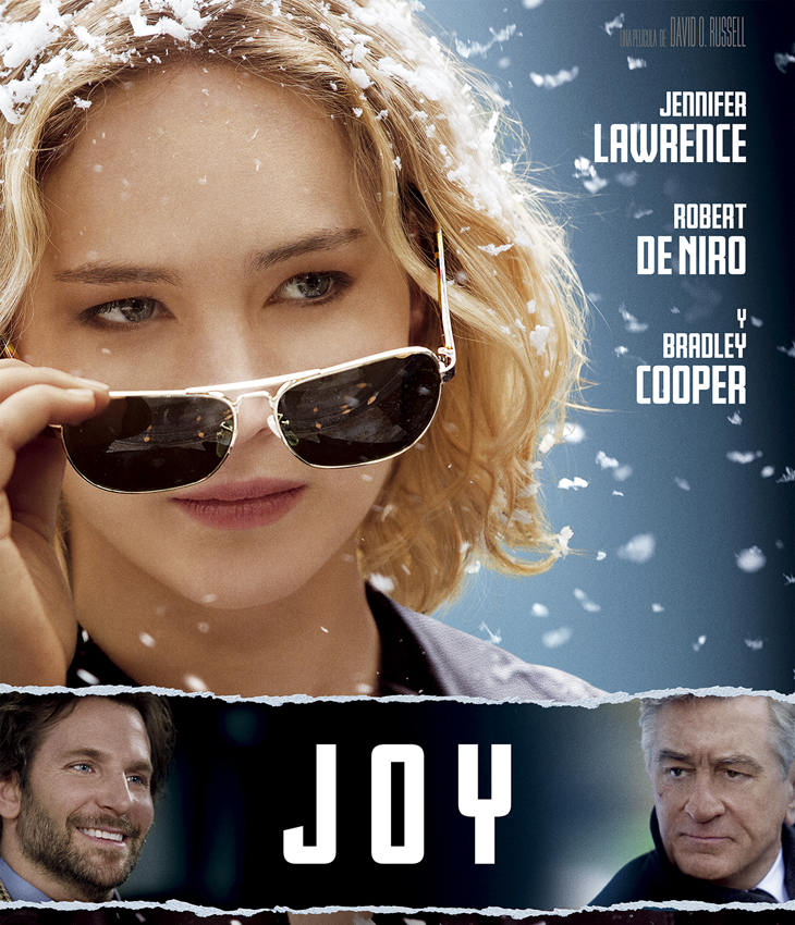 ‘Joy’  del director de El lado bueno de las cosas’ y ’La gran estafa americana’ y protagonizada Por Jennifer Lawrence, Robert De Niro y Bradley Cooper