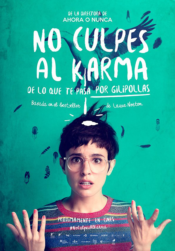 Teaser póster de ‘No culpes al karma de lo que te pasa por gilipollas’ la comedia basada en el best-seller de Laura Norton