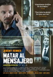 Póster final en español de Matar al Mensajero (Kill the Messenger)