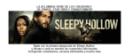 La primera temporada de la serie Sleepy Hollow, ya disponible para el formato doméstico