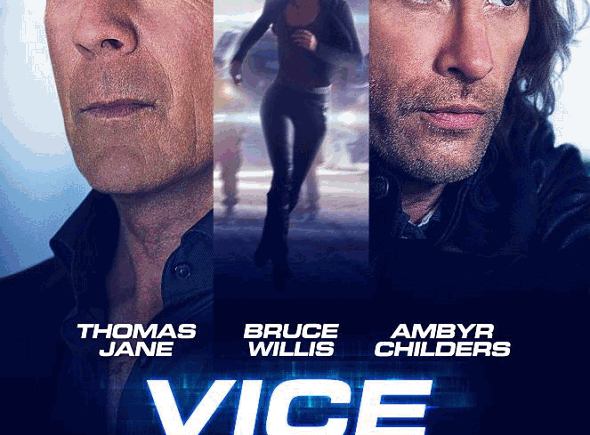 Póster de la película 'Vice', con Bruce Willis y Thomas Jane