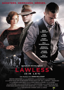 'Lawless' Sin ley. Póster.