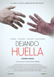 Póster de 'Dejando Huella (Leaving traces)'