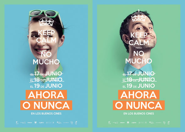 Carteles de 'Ahora o nunca'