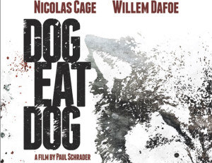 Teaser poster de Dog Eat Dog destacada