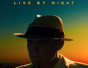 Póster de Live By Night, con Ben Affleck destacada