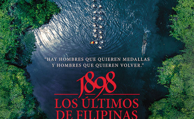 Primer póster de '1898: los últimos de Filipinas' destacada