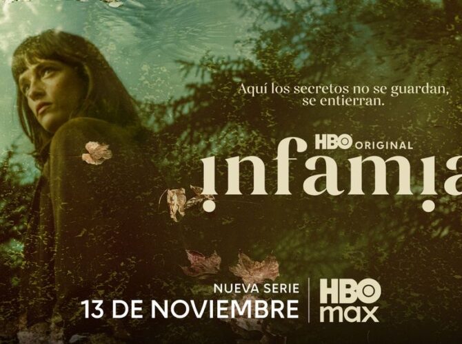 Infamia: tráiler, reparto y estreno en HBO Max el 13 de noviembre
