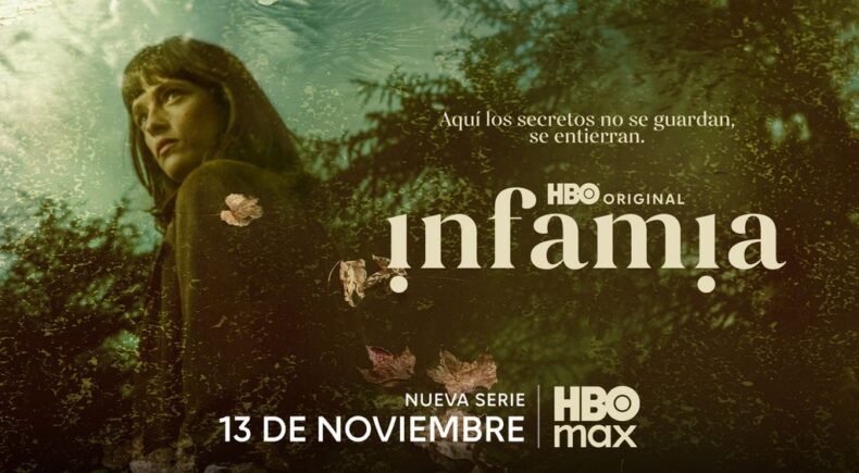 Infamia: tráiler, reparto y estreno en HBO Max el 13 de noviembre