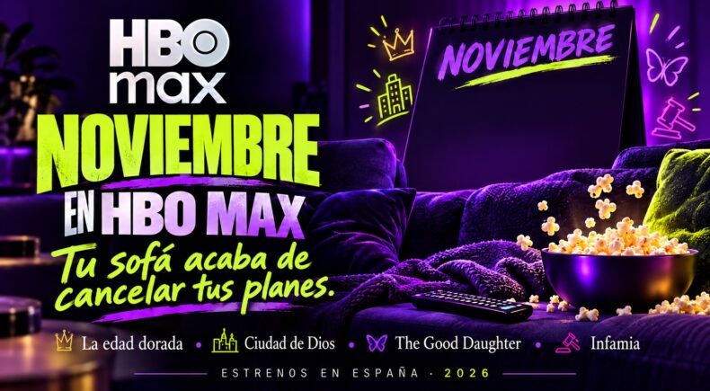 Estrenos de HBO Max en noviembre de 2026 en España: calendario y qué ver